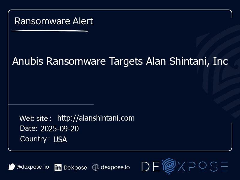 Anubis Ransomware Targets Alan Shintani, Inc