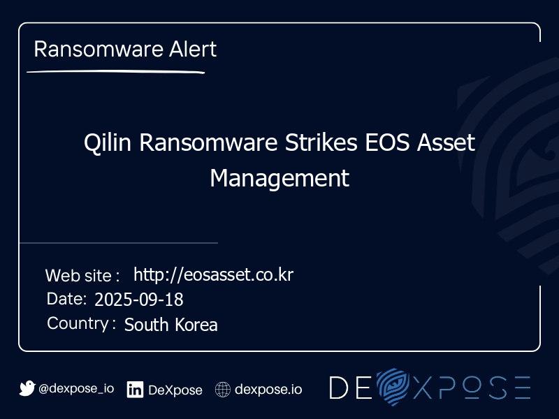 Qilin Ransomware Strikes EOS Asset Management