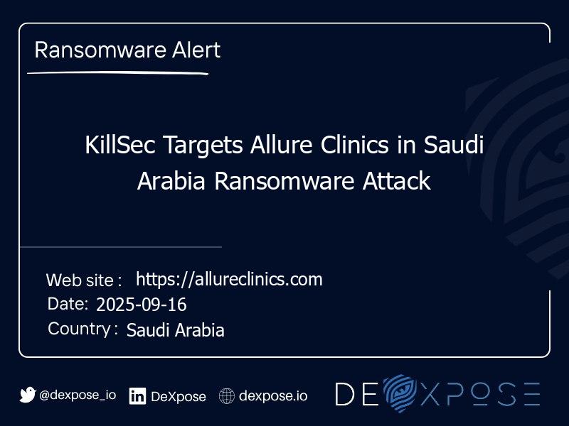 KillSec Targets Allure Clinics in Saudi Arabia Ransomware Attack