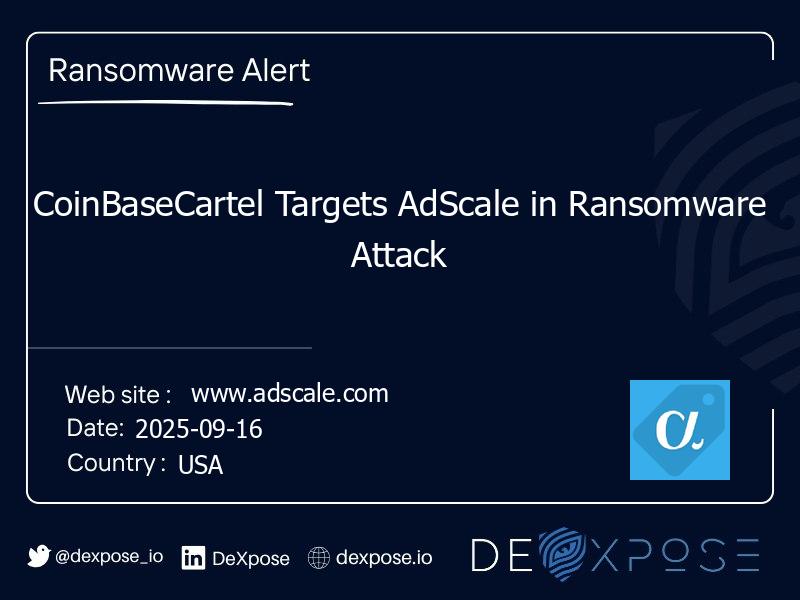 CoinBaseCartel Targets AdScale in Ransomware Attack