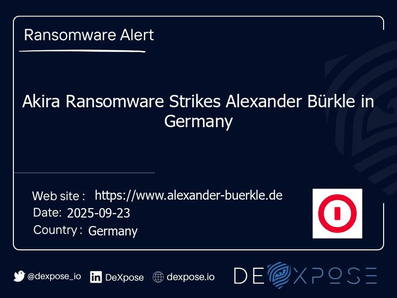 Akira Ransomware Strikes Alexander Bürkle in Germany