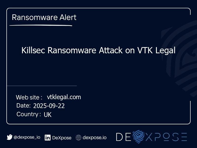 Killsec Ransomware Attack on VTK Legal