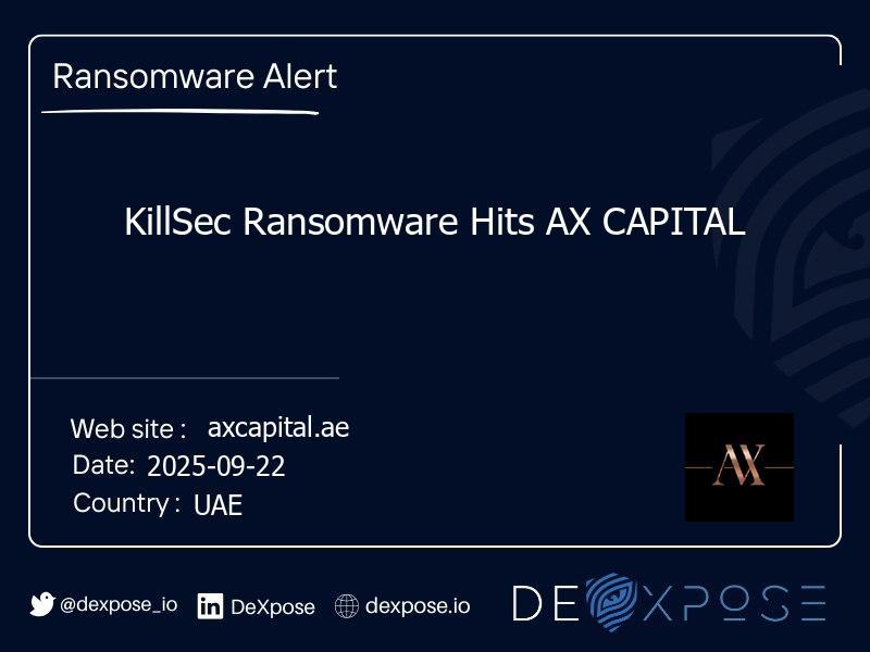 KillSec Ransomware Hits AX CAPITAL