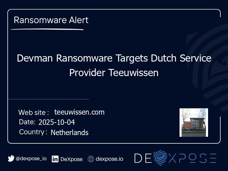 Devman Ransomware Targets Dutch Service Provider Teeuwissen