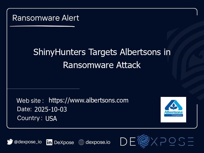 ShinyHunters Targets Albertsons in Ransomware Attack