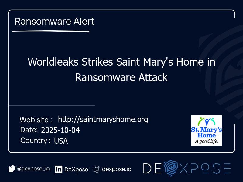 Worldleaks Strikes Saint Mary's Home in Ransomware Attack