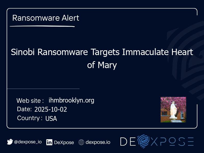 Sinobi Ransomware Targets Immaculate Heart of Mary