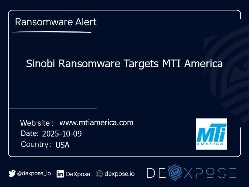 Sinobi Ransomware Targets MTI America