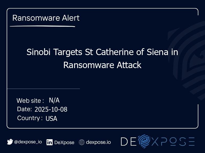 Sinobi Targets St Catherine of Siena in Ransomware Attack