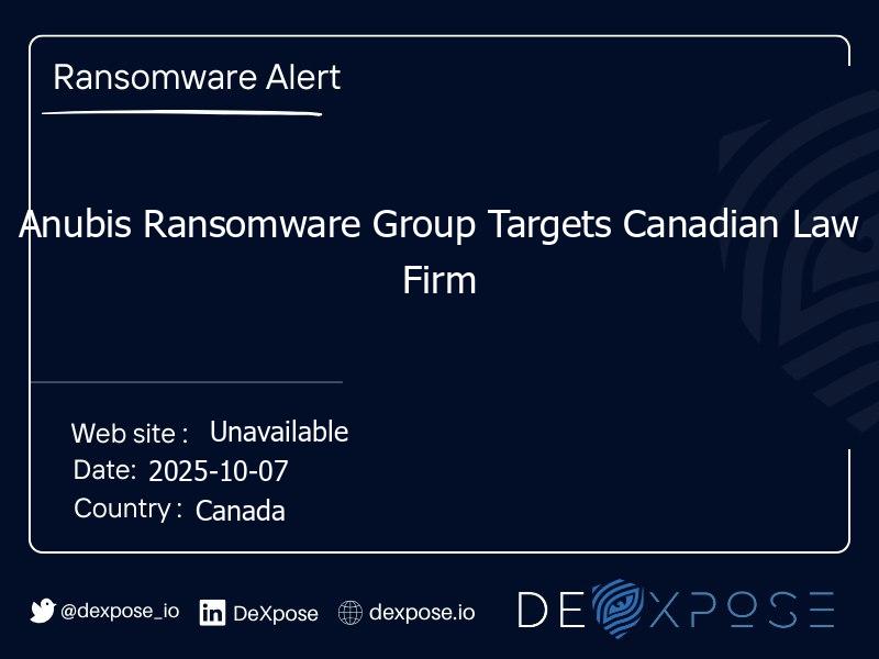 Anubis Ransomware Group Targets Canadian Law Firm