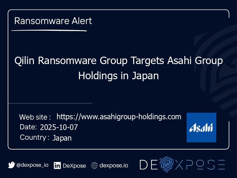 Qilin Ransomware Group Targets Asahi Group Holdings in Japan