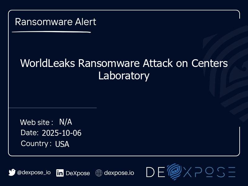 WorldLeaks Ransomware Attack on Centers Laboratory