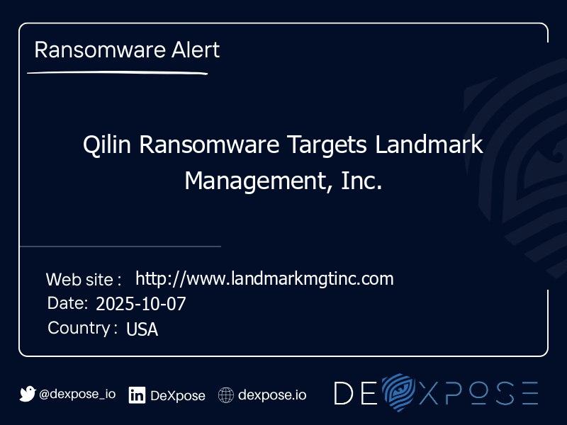 Qilin Ransomware Targets Landmark Management, Inc.
