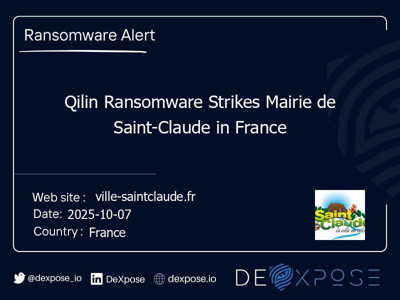 Qilin Ransomware Strikes Mairie de Saint-Claude in France