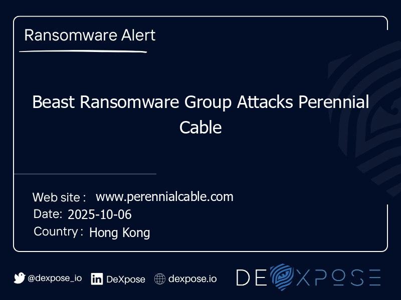 Beast Ransomware Group Attacks Perennial Cable