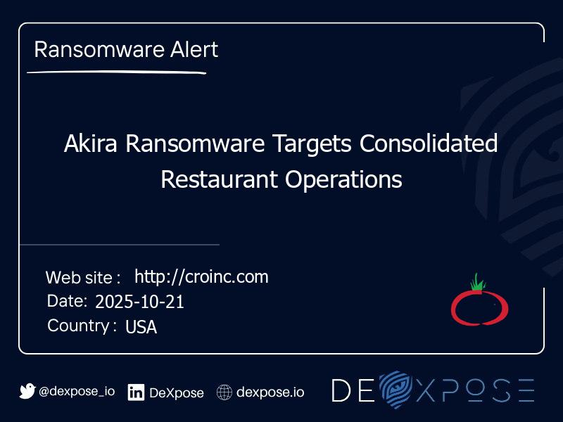 Akira Ransomware Targets Consolidated Restaurant Operations