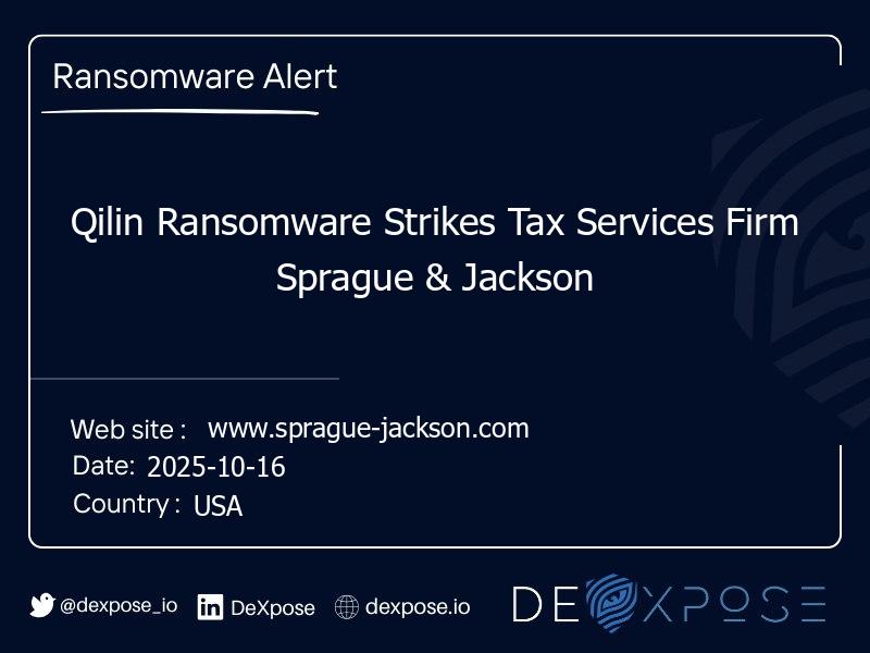 Qilin Ransomware Strikes Tax Services Firm Sprague & Jackson