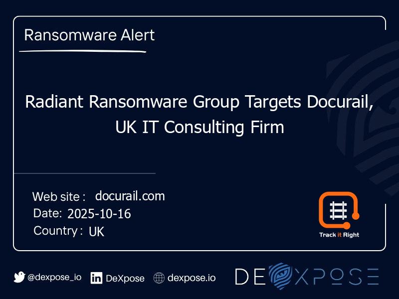 Radiant Ransomware Group Targets Docurail, UK IT Consulting Firm
