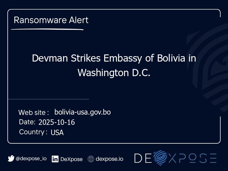 Devman Strikes Embassy of Bolivia in Washington D.C.
