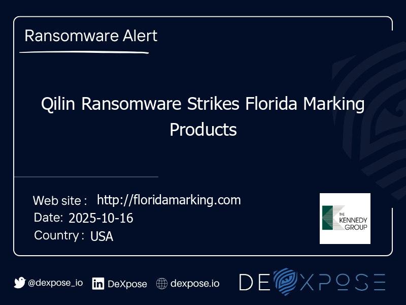 Qilin Ransomware Strikes Florida Marking Products