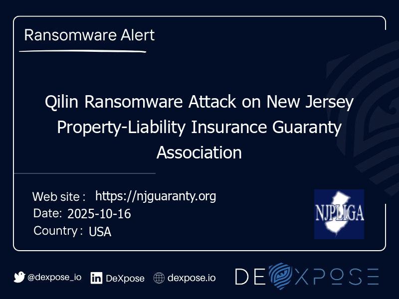 Qilin Ransomware Attack on New Jersey Property-Liability Insurance Guaranty Association