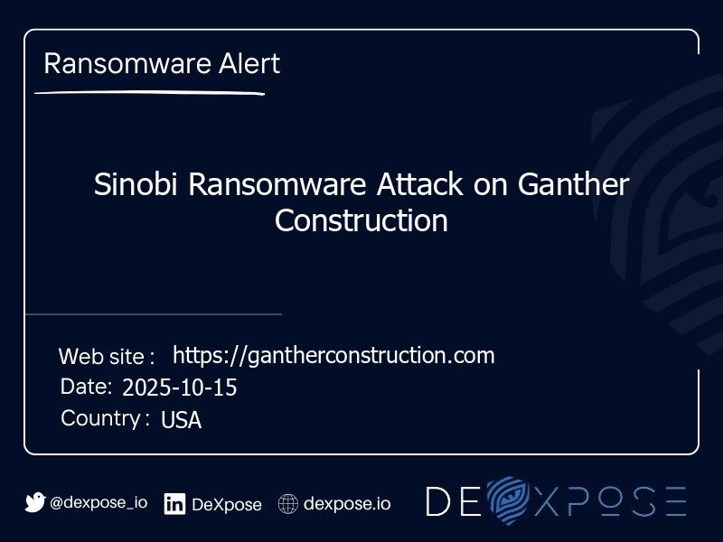 Sinobi Ransomware Attack on Ganther Construction