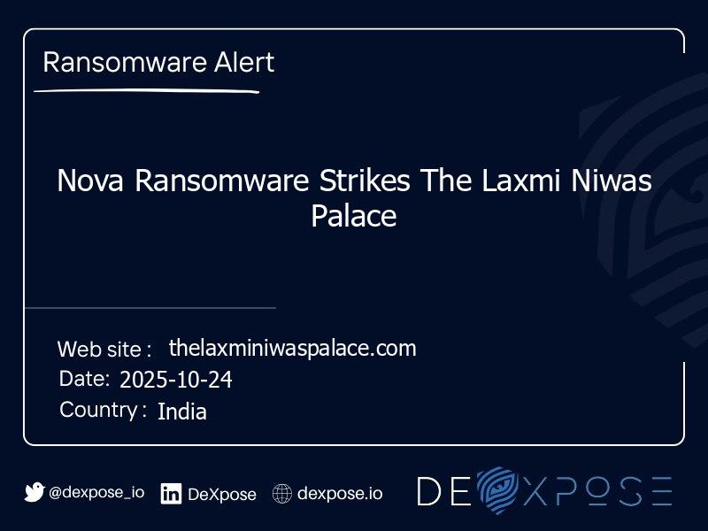 Nova Ransomware Strikes The Laxmi Niwas Palace