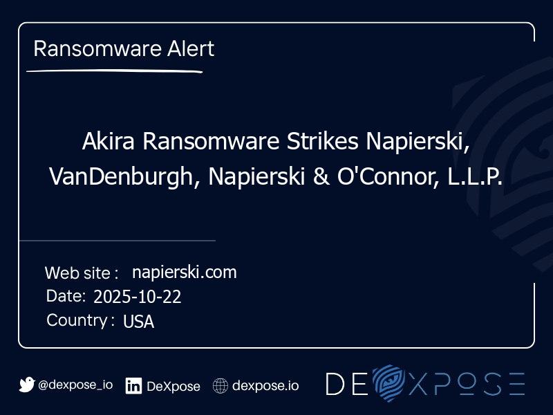 Akira Ransomware Strikes Napierski, VanDenburgh, Napierski & O'Connor, L.L.P.