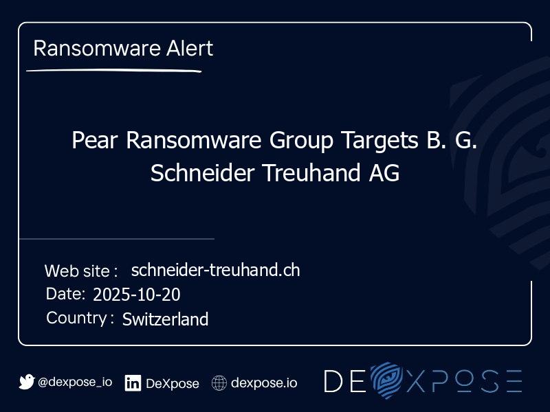 Pear Ransomware Group Targets B. G. Schneider Treuhand AG