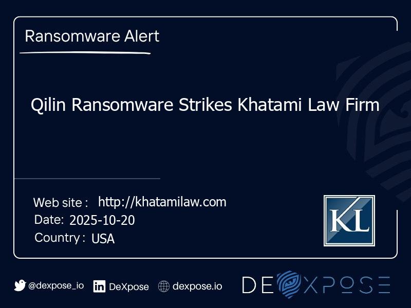 Qilin Ransomware Strikes Khatami Law Firm