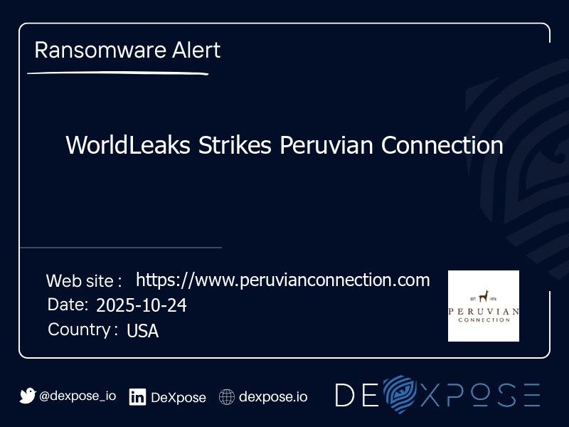 WorldLeaks Strikes Peruvian Connection
