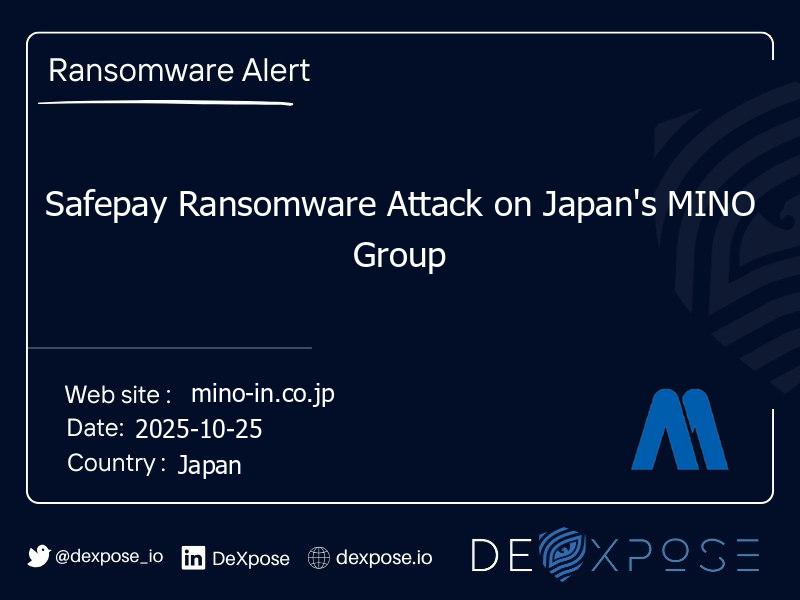 Safepay Ransomware Attack on Japan's MINO Group