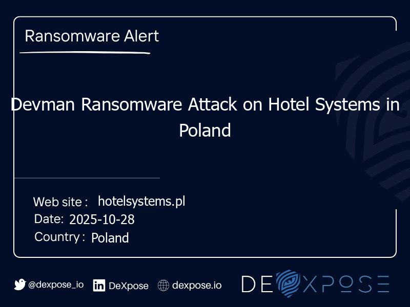 Devman Ransomware Attack on Hotel Systems in Poland