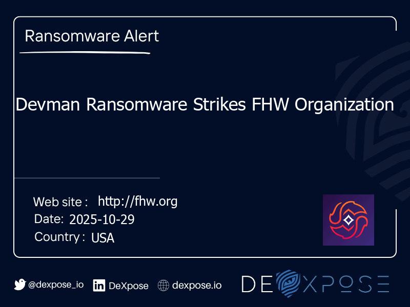 Devman Ransomware Strikes FHW Organization
