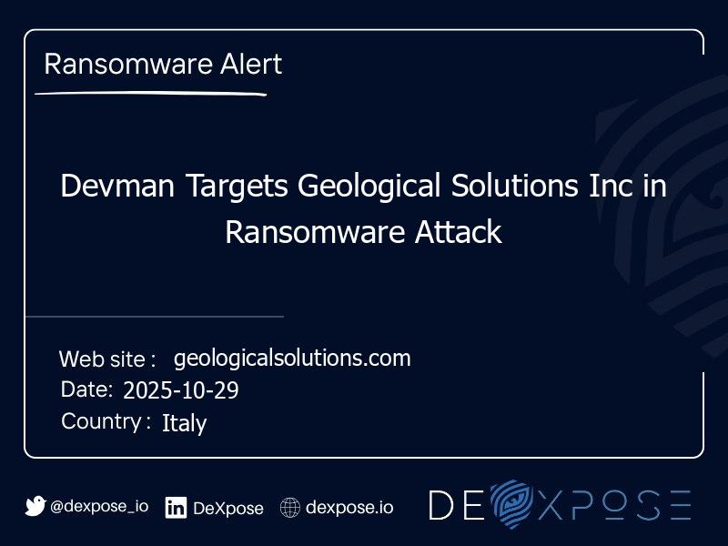 Devman Targets Geological Solutions Inc in Ransomware Attack