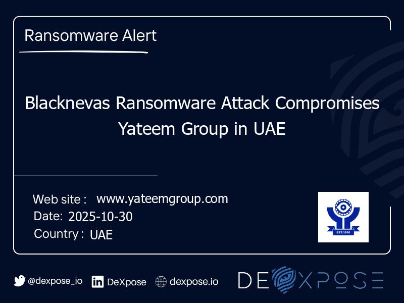 Blacknevas Ransomware Attack Compromises Yateem Group in UAE