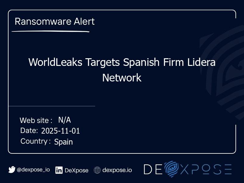WorldLeaks Targets Spanish Firm Lidera Network