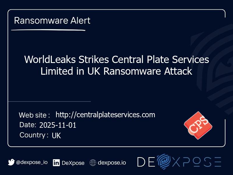 WorldLeaks Strikes Central Plate Services Limited in UK Ransomware Attack