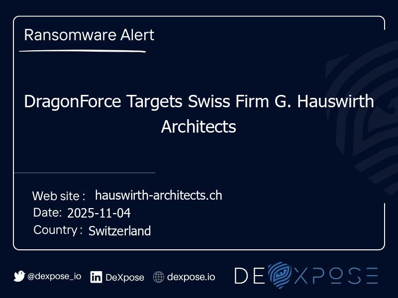 DragonForce Targets Swiss Firm G. Hauswirth Architects
