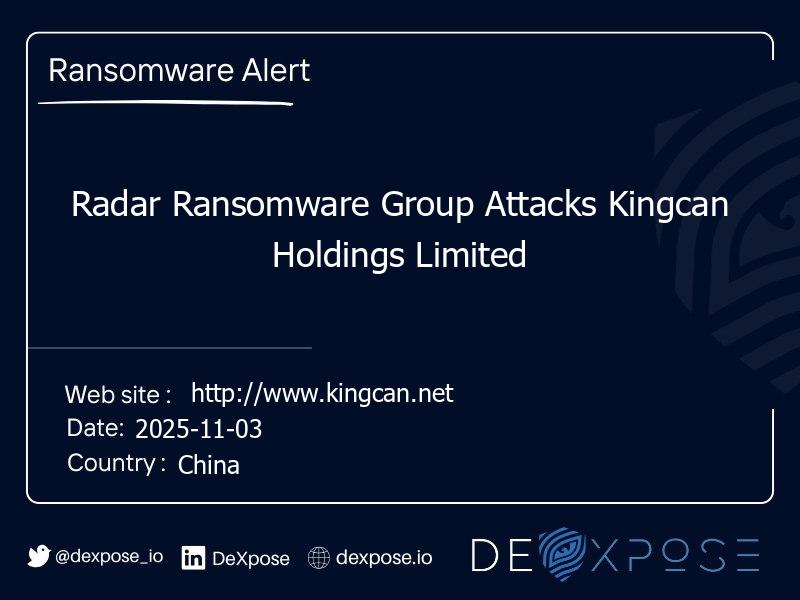 Radar Ransomware Group Attacks Kingcan Holdings Limited