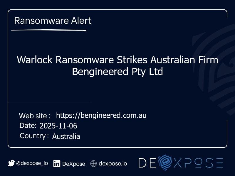 Warlock Ransomware Strikes Australian Firm Bengineered Pty Ltd