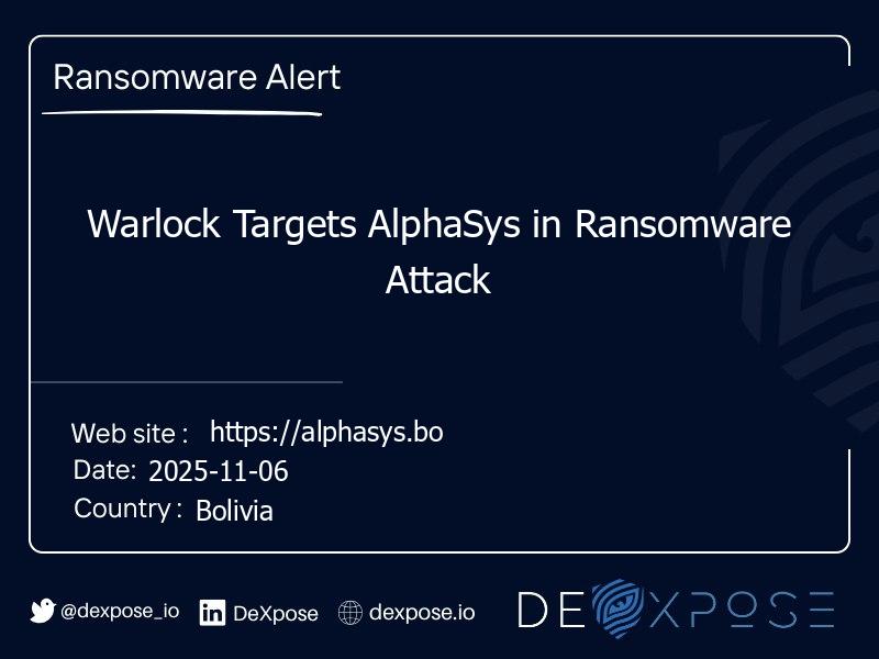 Warlock Targets AlphaSys in Ransomware Attack