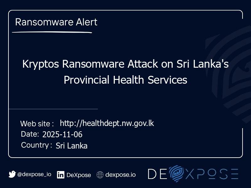 Kryptos Ransomware Attack on Sri Lanka's Provincial Health Services
