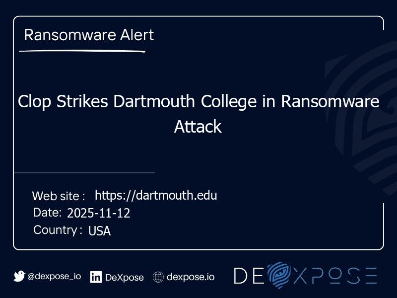 Clop Strikes Dartmouth College in Ransomware Attack