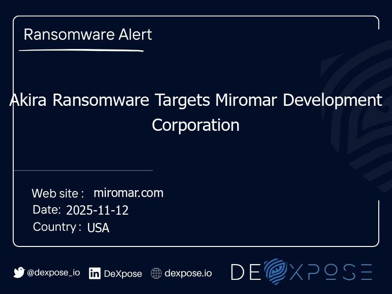Akira Ransomware Targets Miromar Development Corporation
