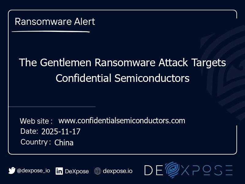 The Gentlemen Ransomware Attack Targets Confidential Semiconductors