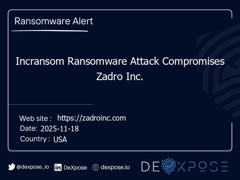 Incransom Ransomware Attack Compromises Zadro Inc.
