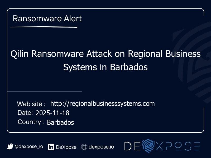 Qilin Ransomware Attack on Regional Business Systems in Barbados