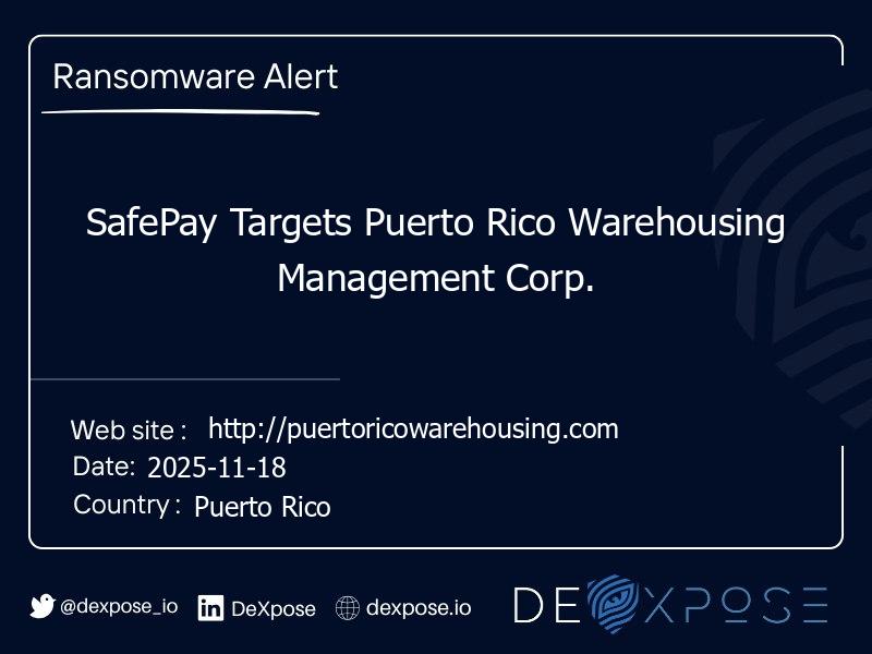 SafePay Targets Puerto Rico Warehousing Management Corp.