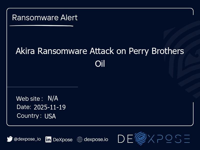 Akira Ransomware Attack on Perry Brothers Oil